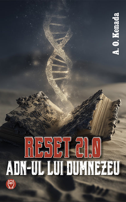 RESET 21.0 - ADN-UL LUI DUMNEZEU
