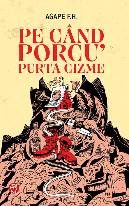Pe când porcu' purta cizme